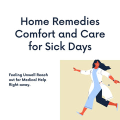 Healing Comfort for Sick Days