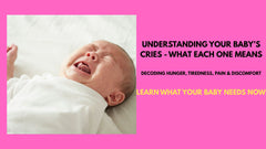 The Baby Cries Guide - Learn What Every Cry Means