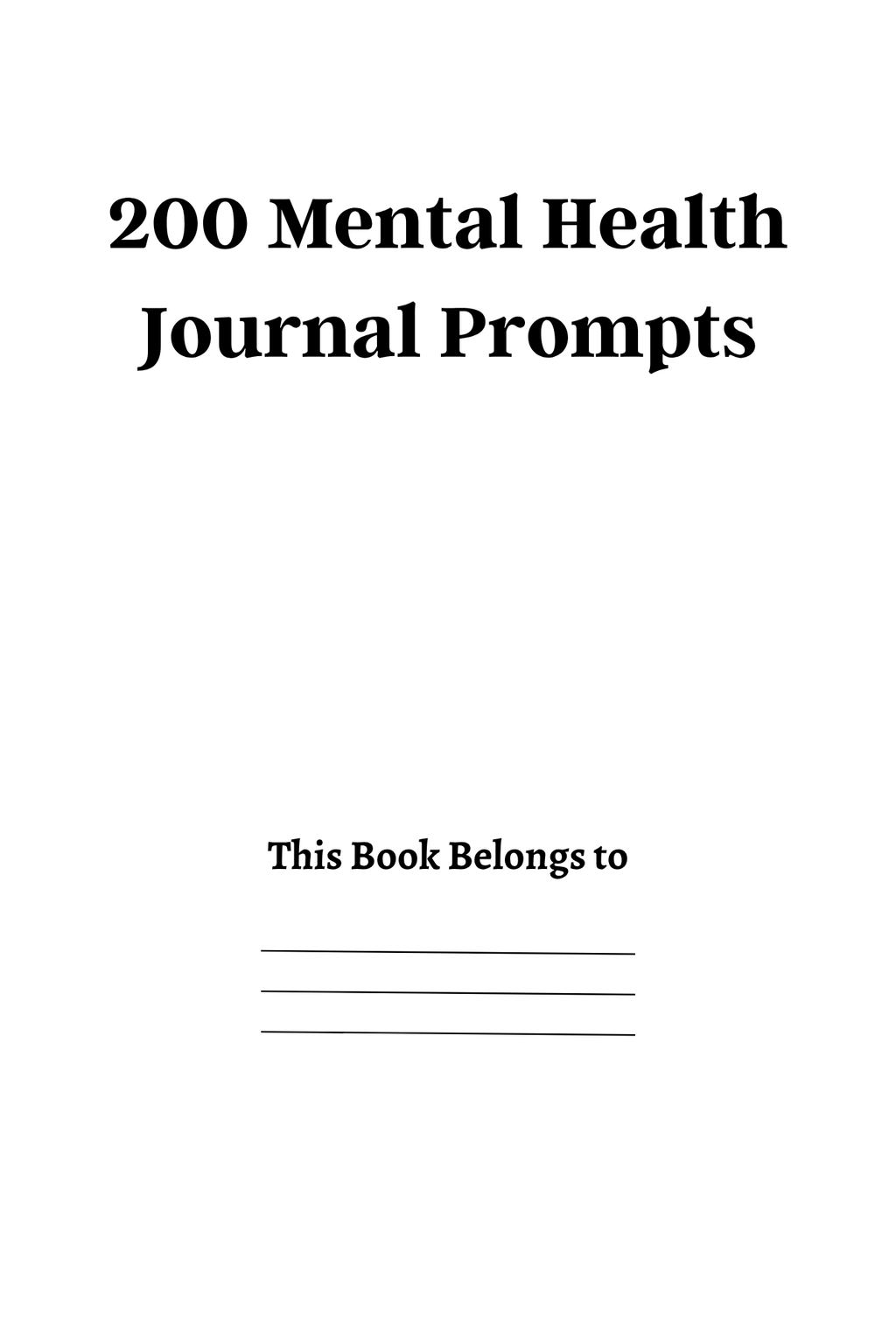 200 Mental Health Journey Prompts