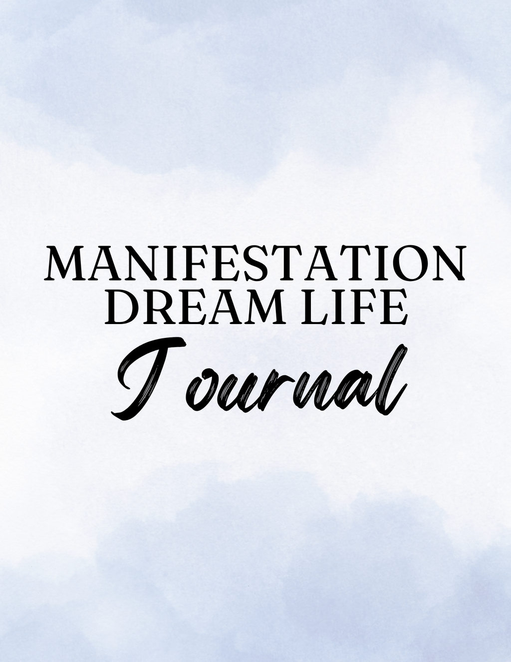 Manifestation Dream Life Journal