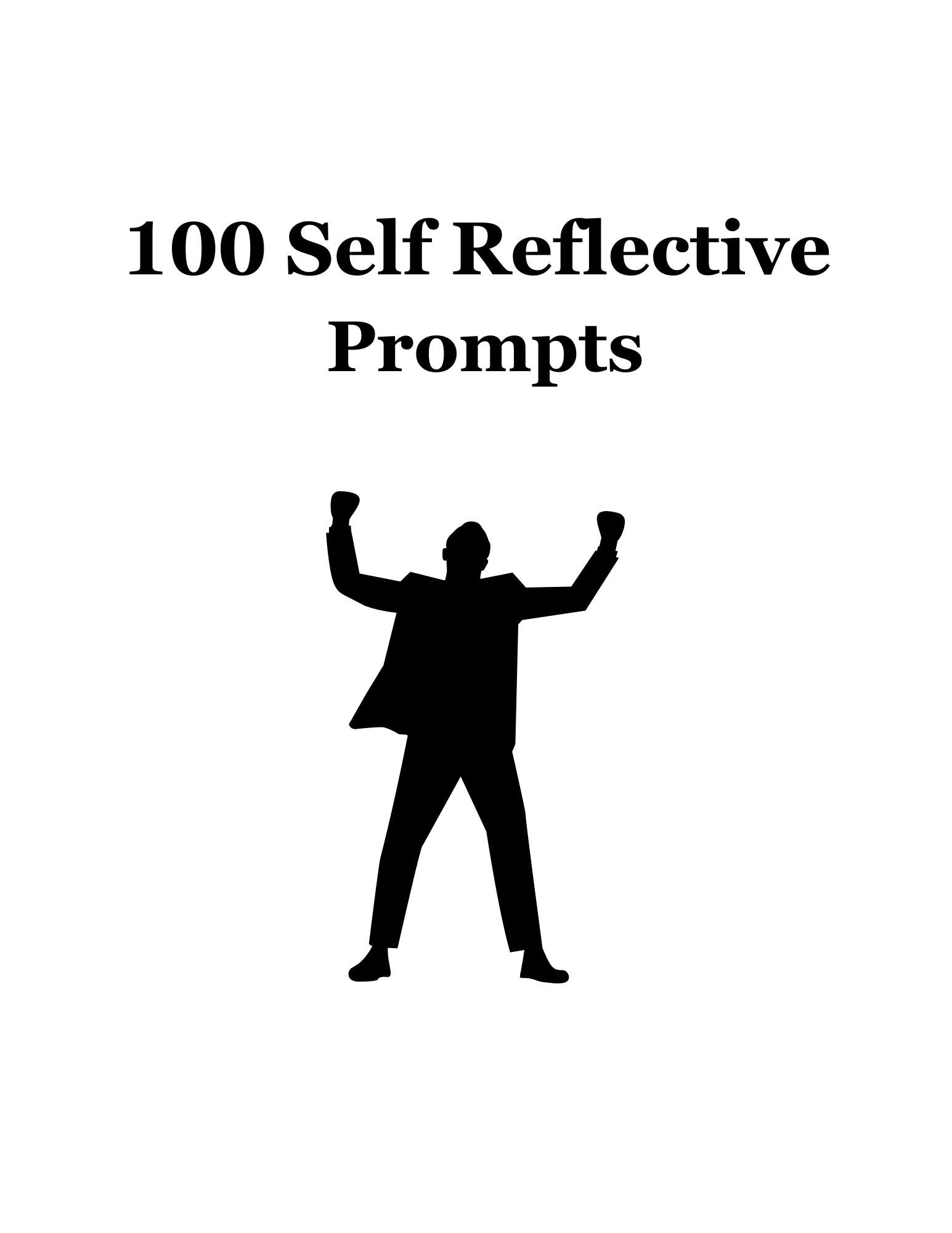 100 Self Reflective Prompts