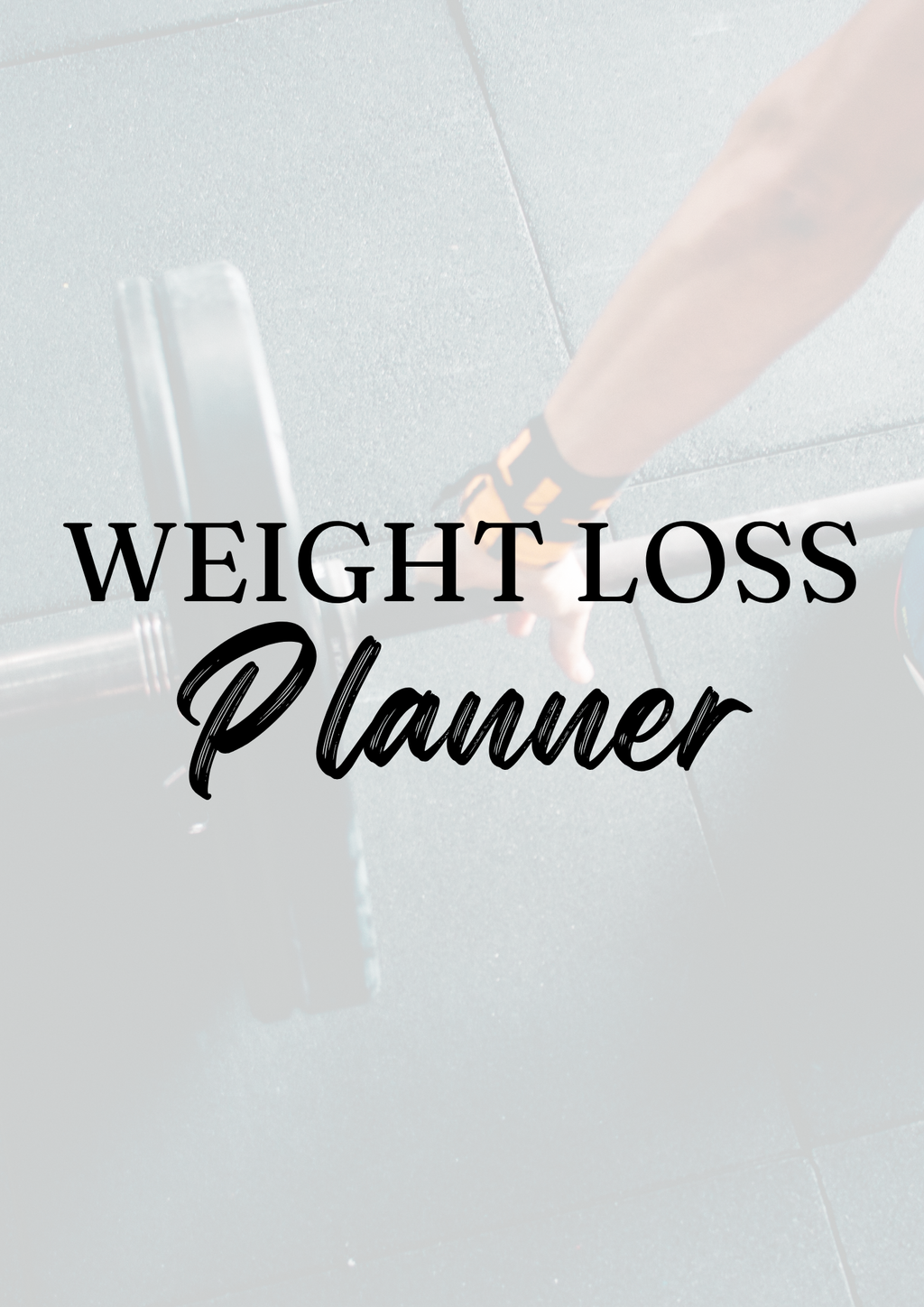 Ultimate Weight Loss Journey Planner