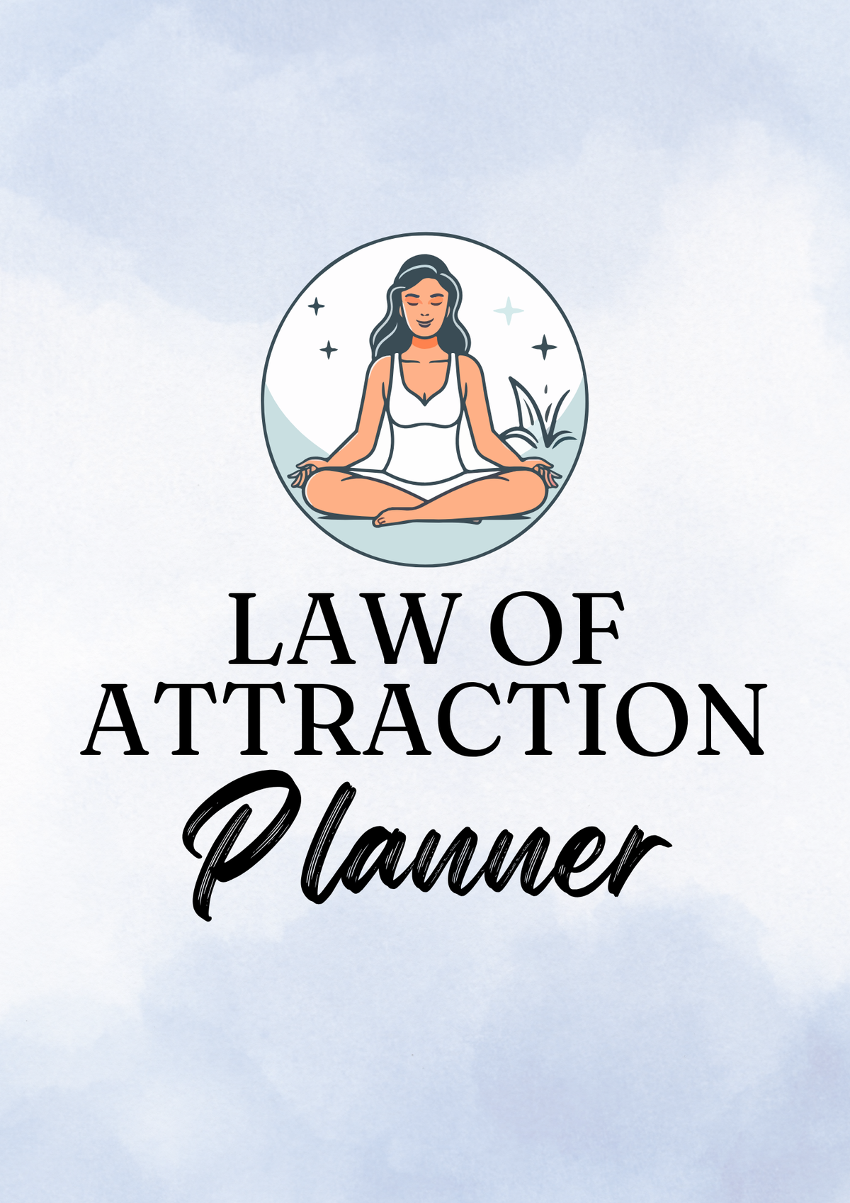 Law of Attraction Mastery Planner