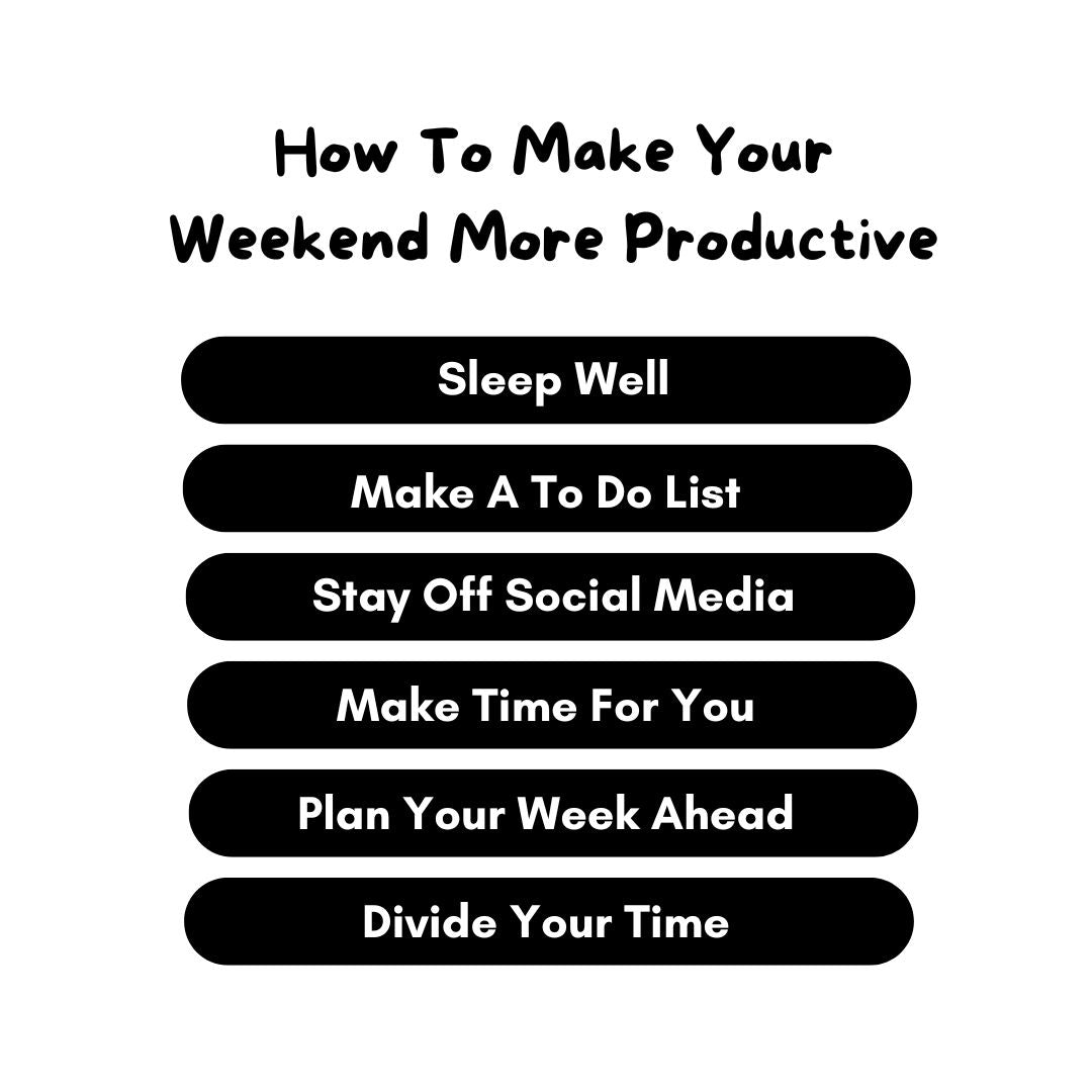 Maximize Your Weekend