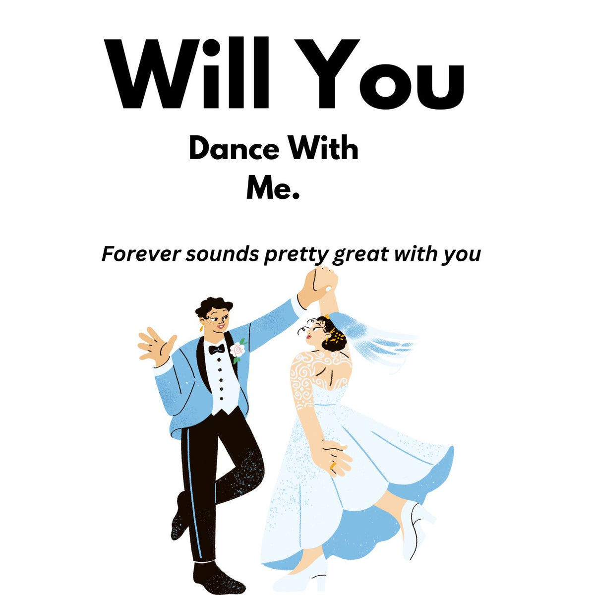 Will You Dance With Me
