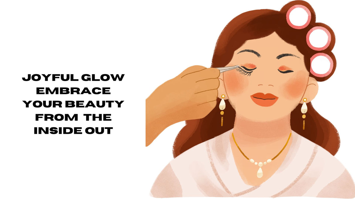 Joyful Glow Embrace Your Beauty