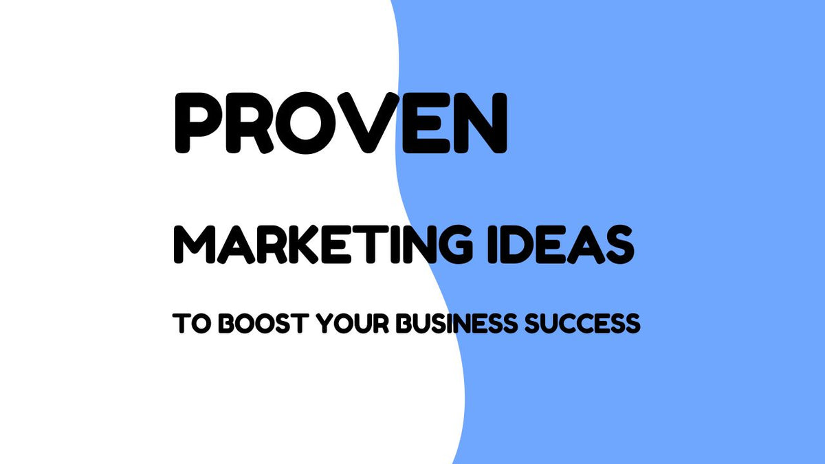 Unleash Proven Marketing Strategies to Skyrocket Your Business