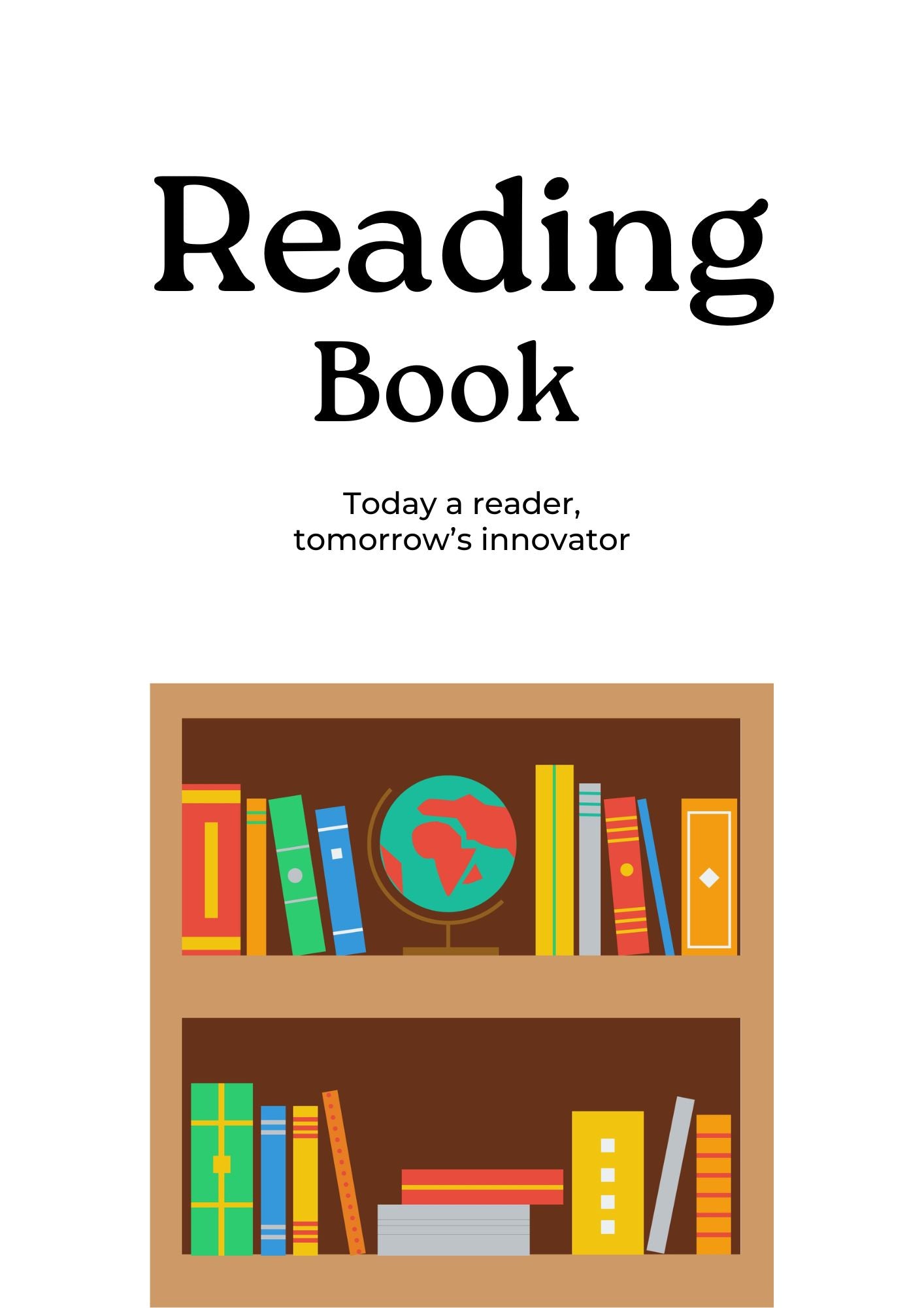 Reading Book: Today's Reader,Tomorrow's Inventor