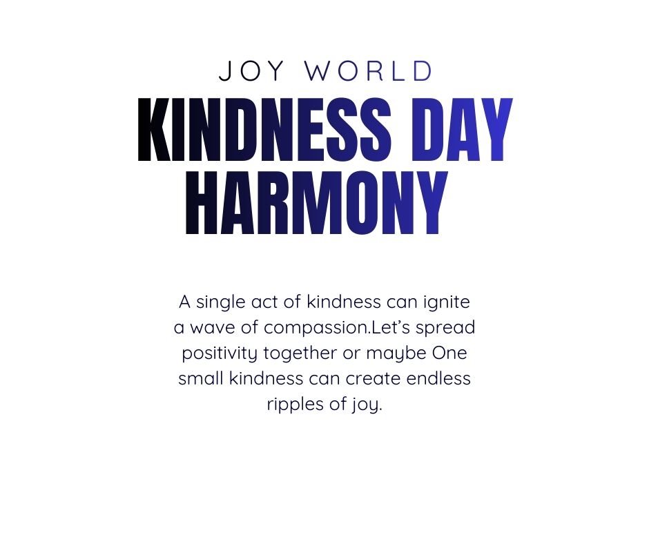 Celebrate Kindness and Harmony