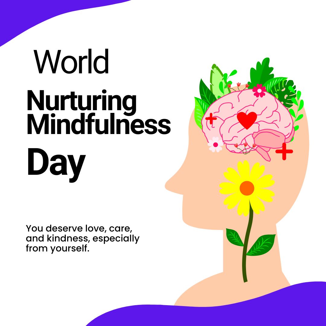 Nurturing Mindfulness