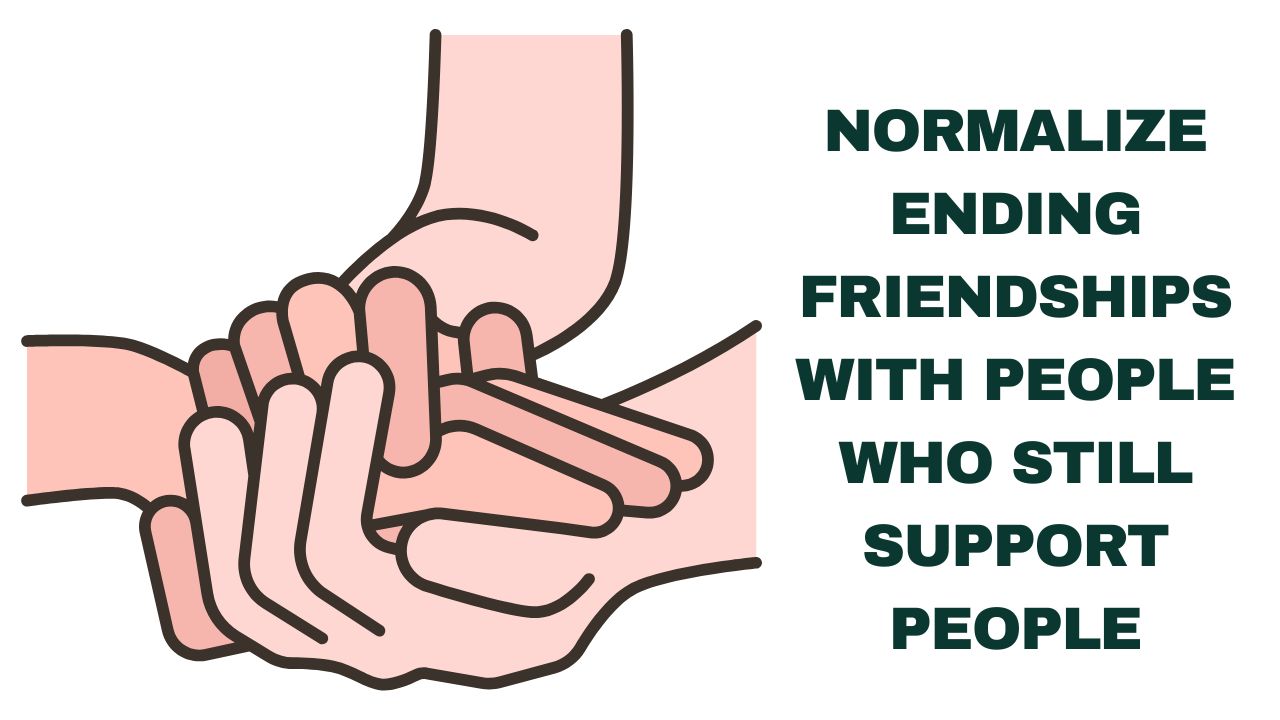 Normalize Genuine Friendships Embracing Supportive Connections in Everyday Life