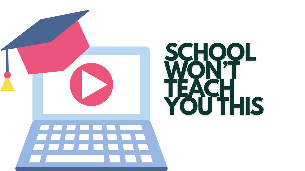 School Won't Teach You This Unconventional Insights for Lifelong Learning
