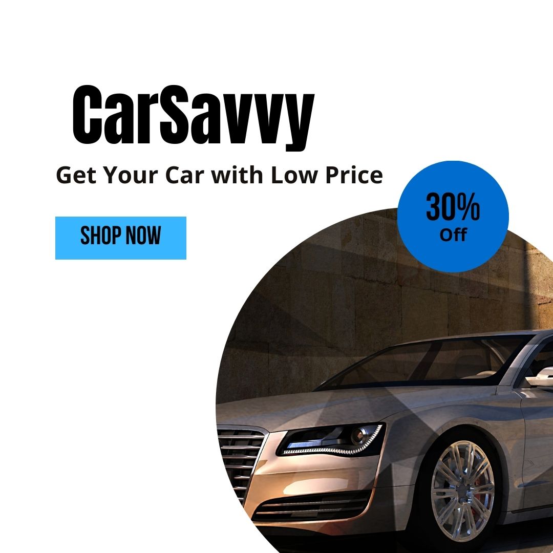 CarSavvy Get Your Dream Car at 30% Off Shop Now for Exclusive Deals