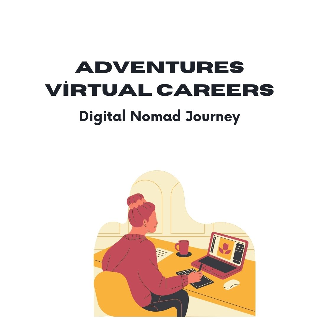 Adventures in Virtual Careers