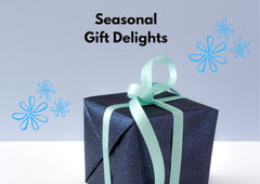 Exclusive Seasonal Gifts Collection Thoughtful & Unique Presents for Every Occasion
