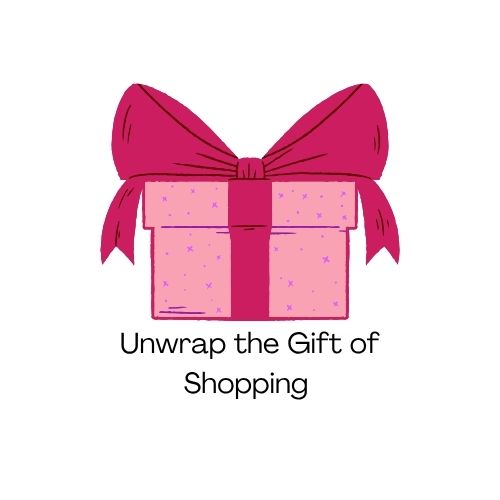 Unwrap the Joy of Shopping