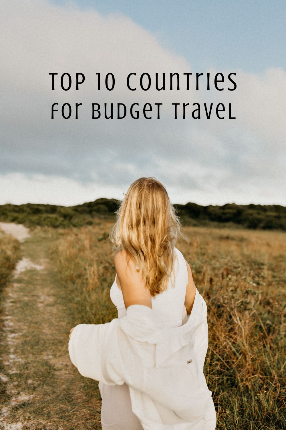 Top 10 Budget Travel