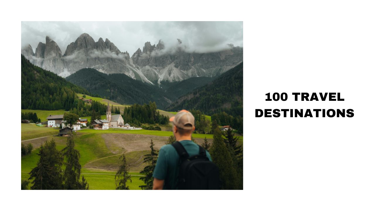 100 Travel Destinations