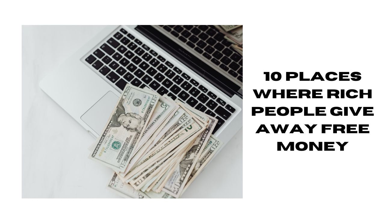 Top 10 Ways Rich People Share Free Money