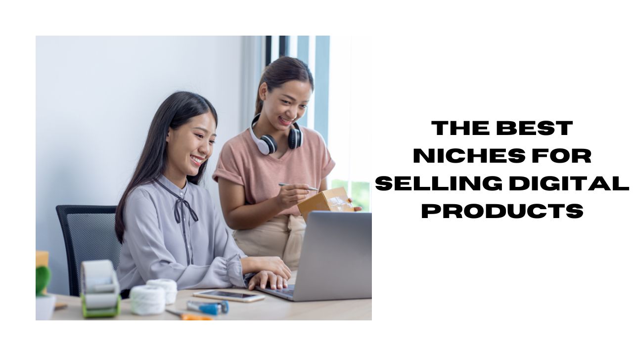 Top Niches for Digital Marketing Products