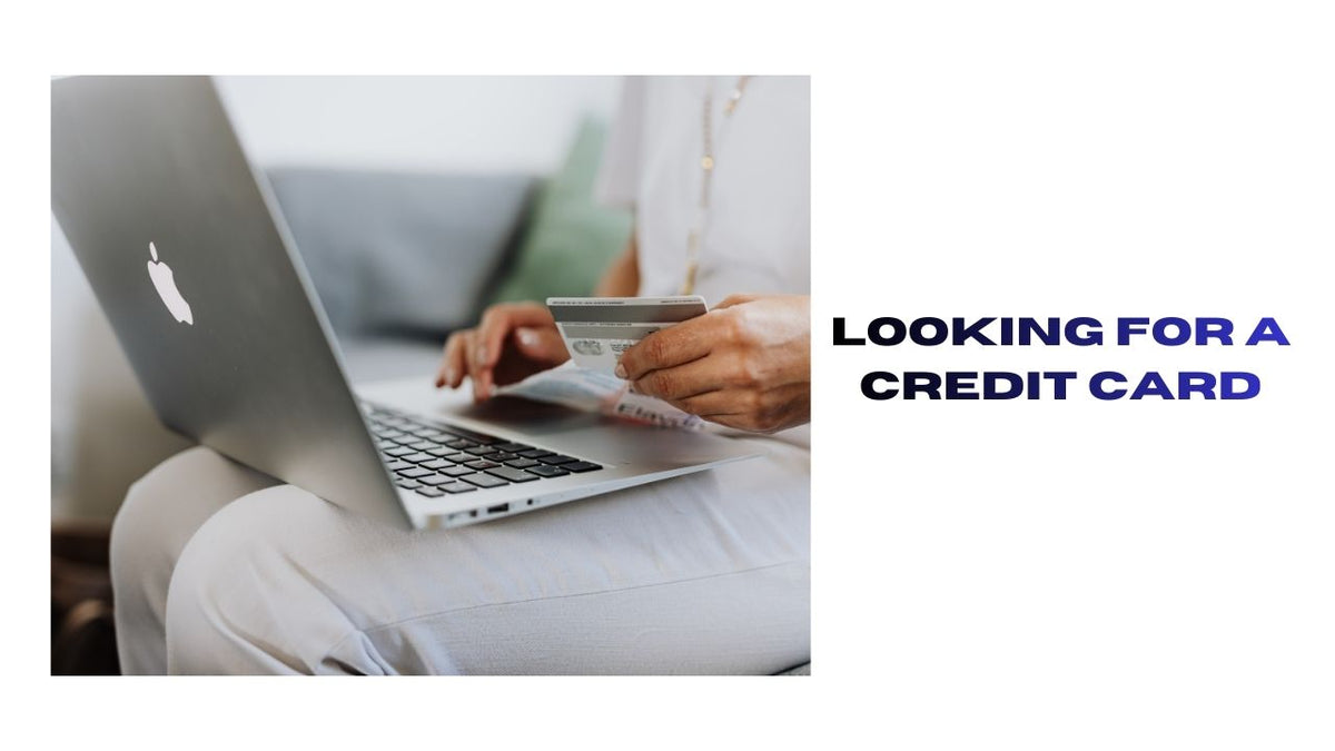 Credit Card Selection Guide