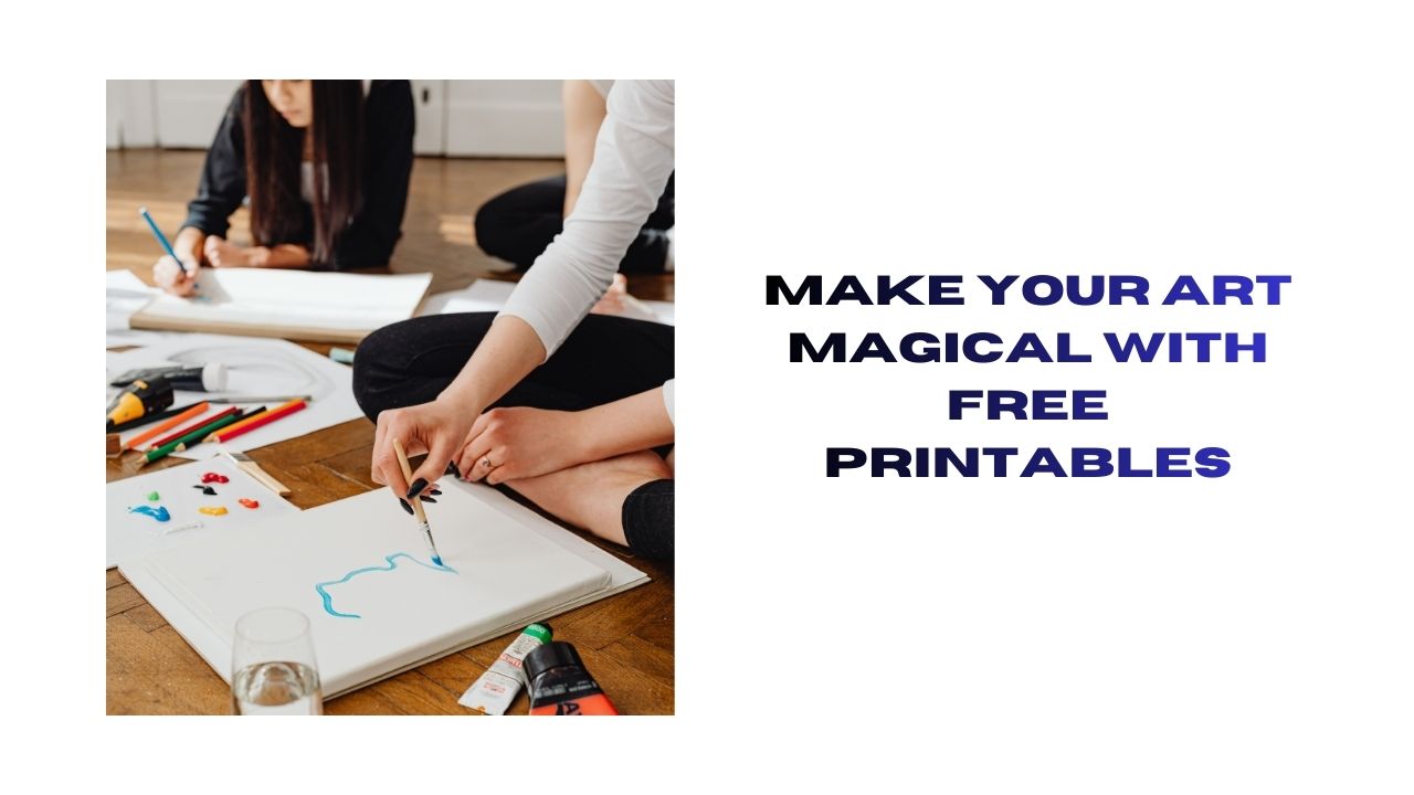 Magical Art with Free Printables
