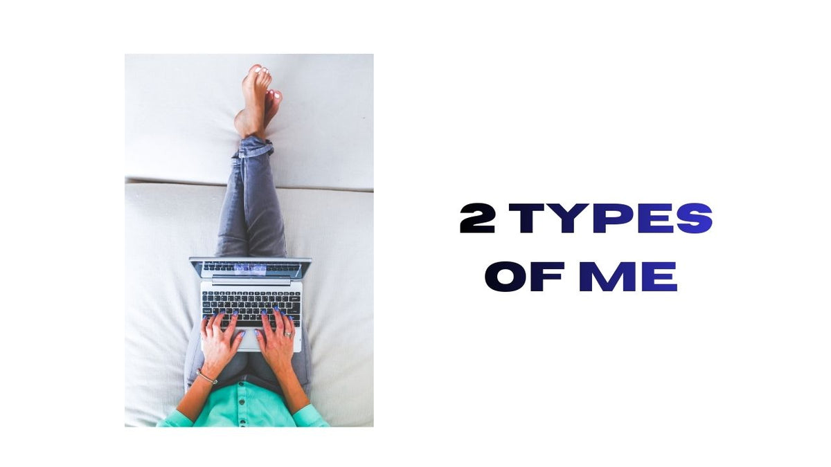 Exploring the Two Sides of Me