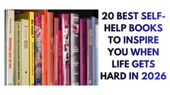 20 Best Self-Help Books for 2026