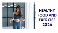 Achieve Your Best Self Healthy Food & Exercise in 2026
