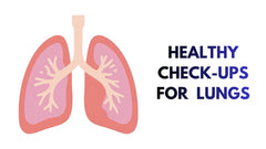 Healthy Check-Up for Lungs