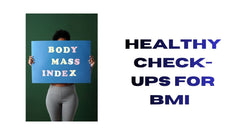 Healthy Check-Up for BMI