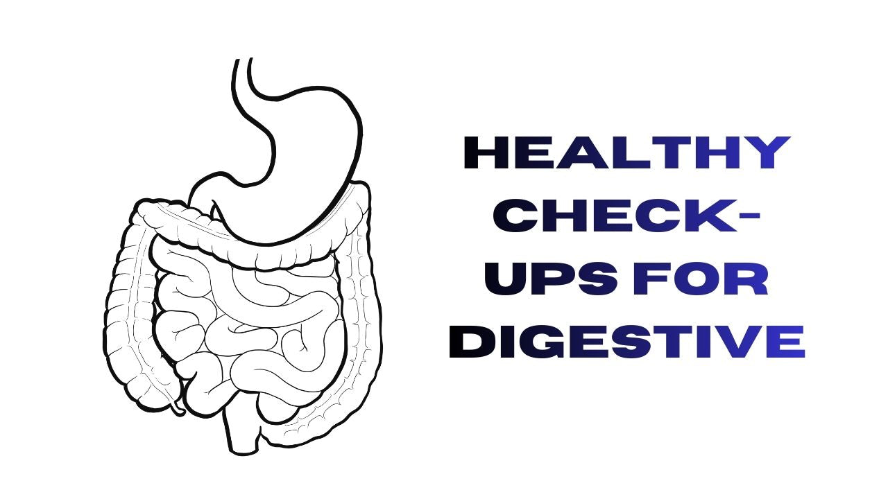 Health Check-Up for Digestive Wellness