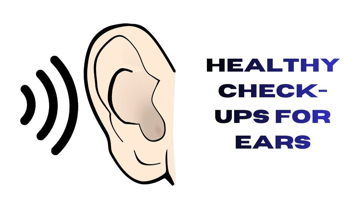 Health Check-Ups Comprehensive Ear