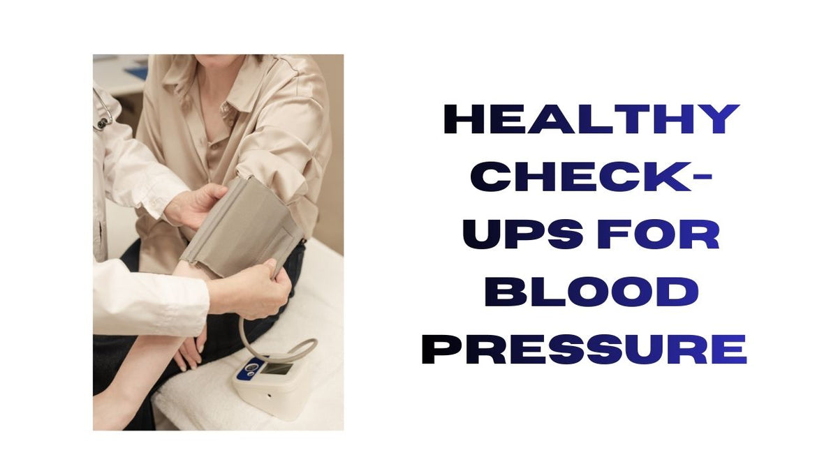Health Check-Ups for Blood Pressure