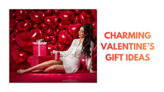 Charming Valentine Gift Ideas