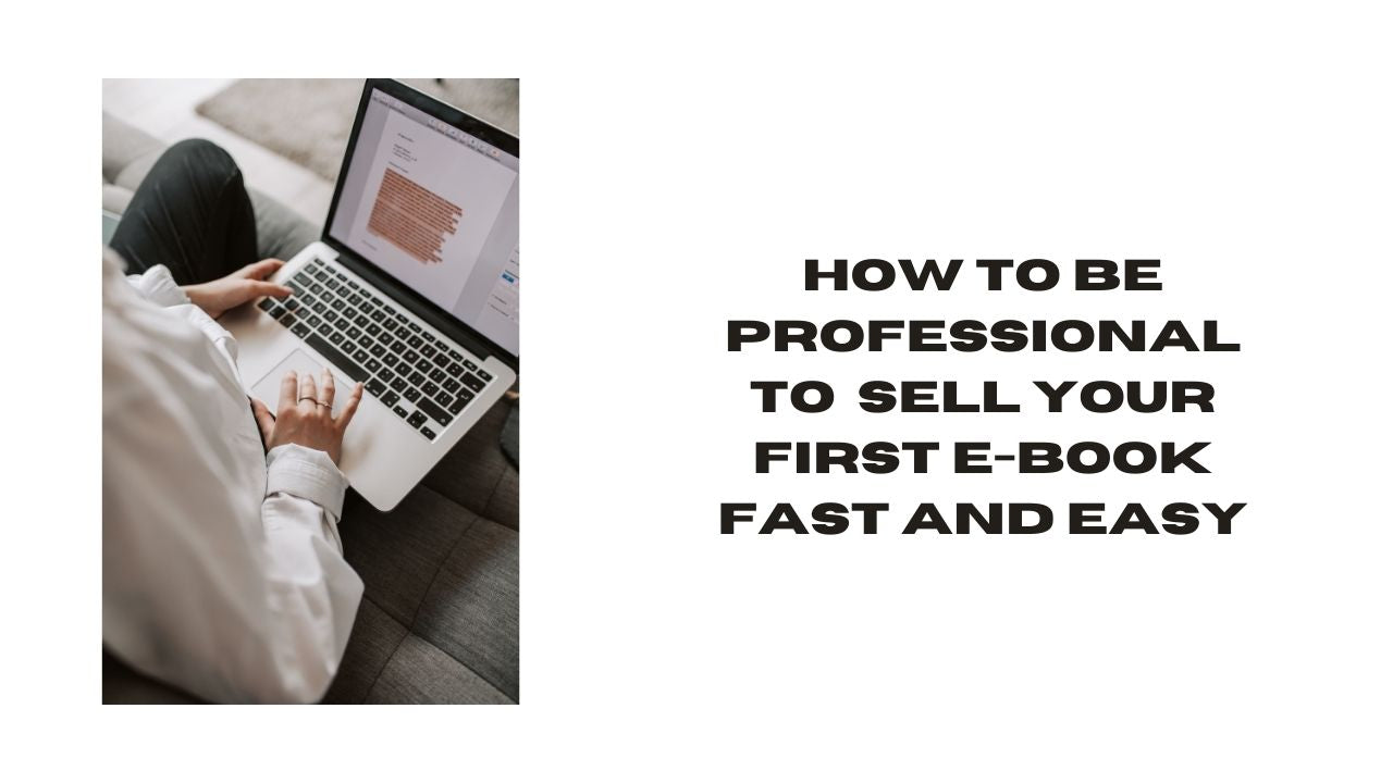 Mastering E-Book Sales A Professional Guide