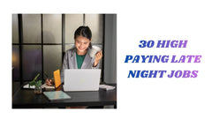 30 High-Paying Late-Night Jobs You Can Start Tonight