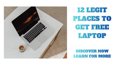 12 Legit Places to Get Free Laptop