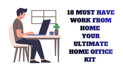 18 Must-Have Work From Home