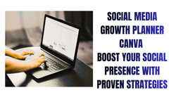 Social Media Growth Planner on Canva