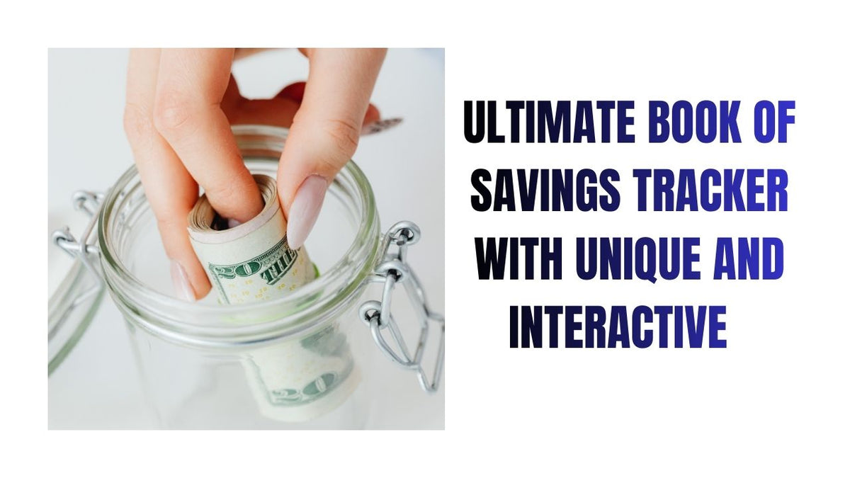 Ultimate Interactive Savings Tracker Book