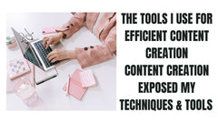 The Tools I Use for Efficient Content Creation