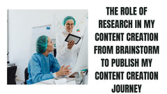 The Role of Research in My Content Creation Journey