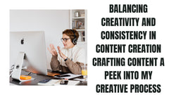 Balancing Creativity and Consistency in Content Creation