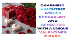 Charming Valentine Wishes