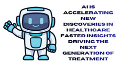 AI Accerating Healthcare Discoveries Shaping Tomorrow