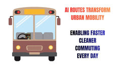 AI-Powered Bus Routes Transforming Urban Mobility