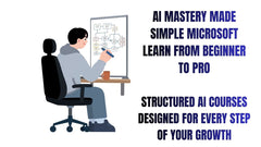 AI Mastery Simplified Microsoft Learn Path