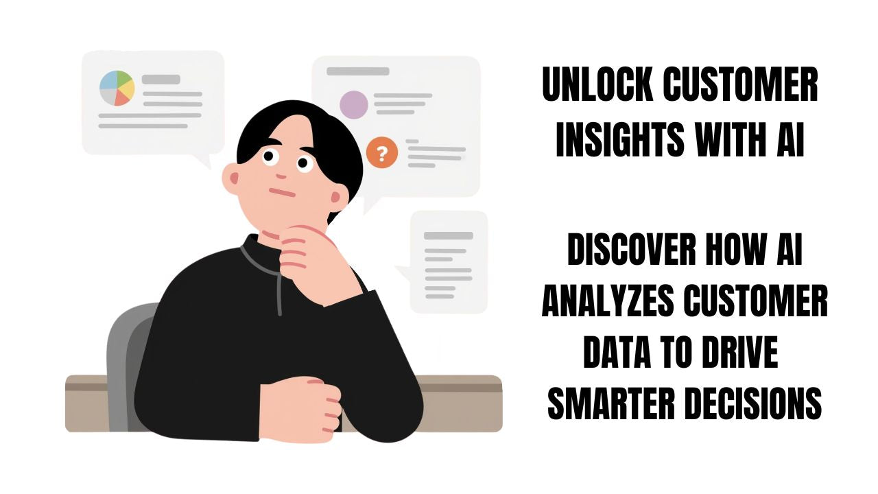 Unlock Customer Insights with AI