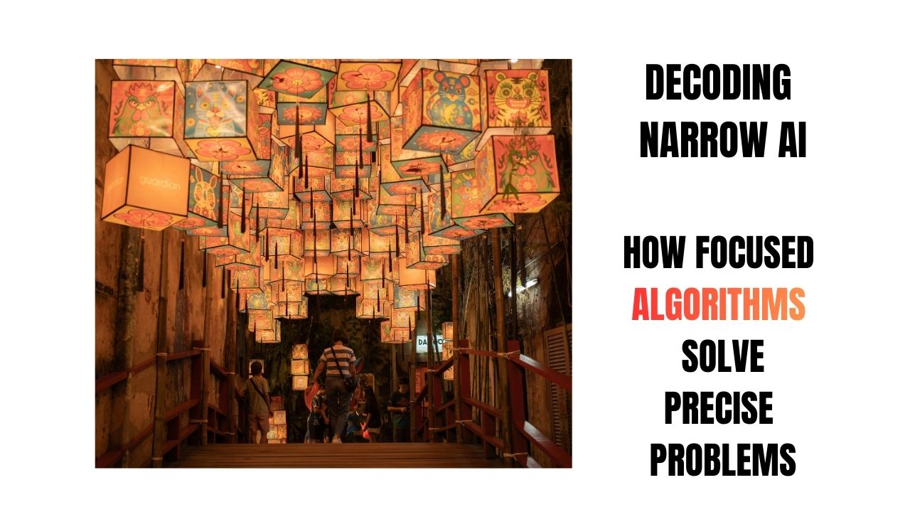 Decoding Narrow AI